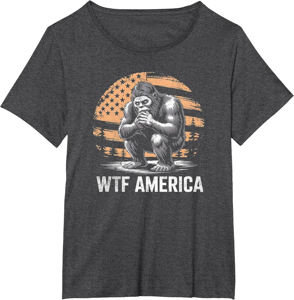 WTF America? Anti-Trump Bigfoot T-Shirt - Dark Heather Grey