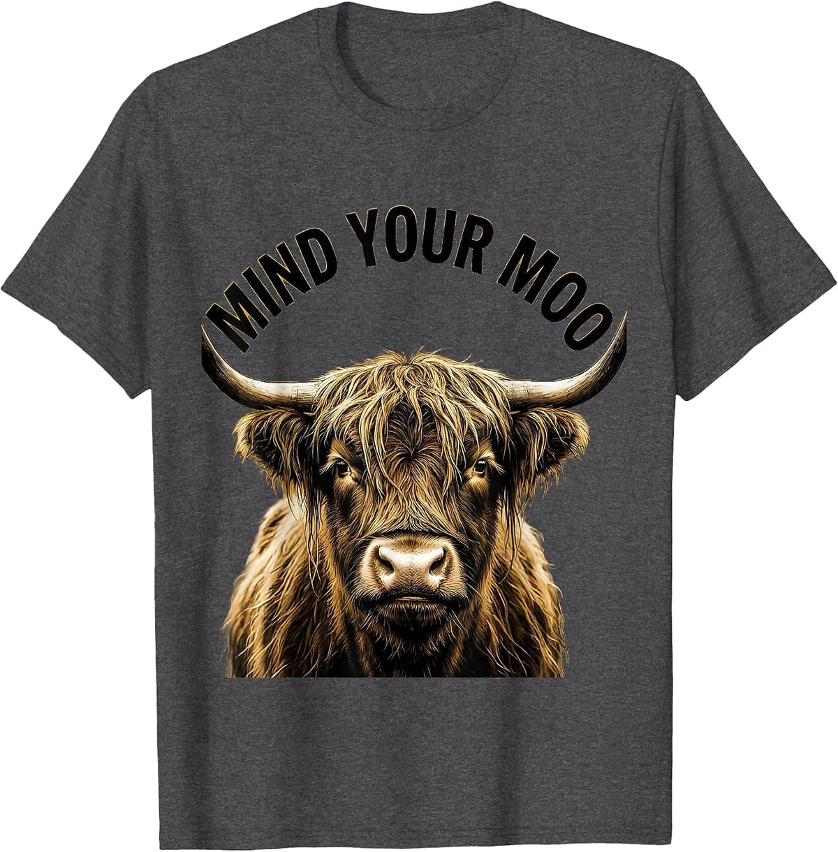 Men's Mind Your Moo Funny Highland Cow Farm Humor Novelty T-Shirt - Dark Heather Grey