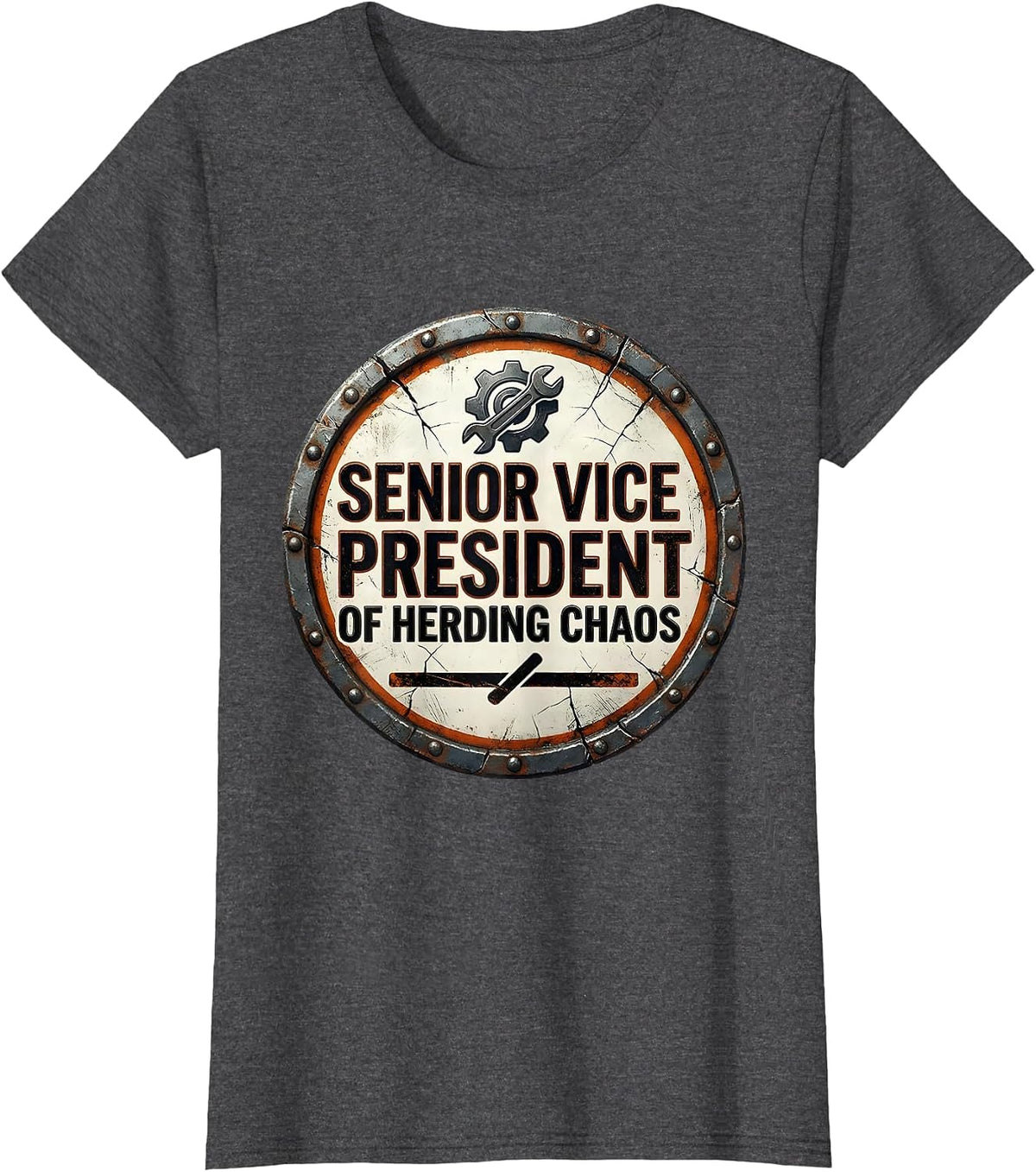Women's Senior Vice President Of Herding Chaos Funny Boss Sarcastic T-Shirt - Dark Heather Grey