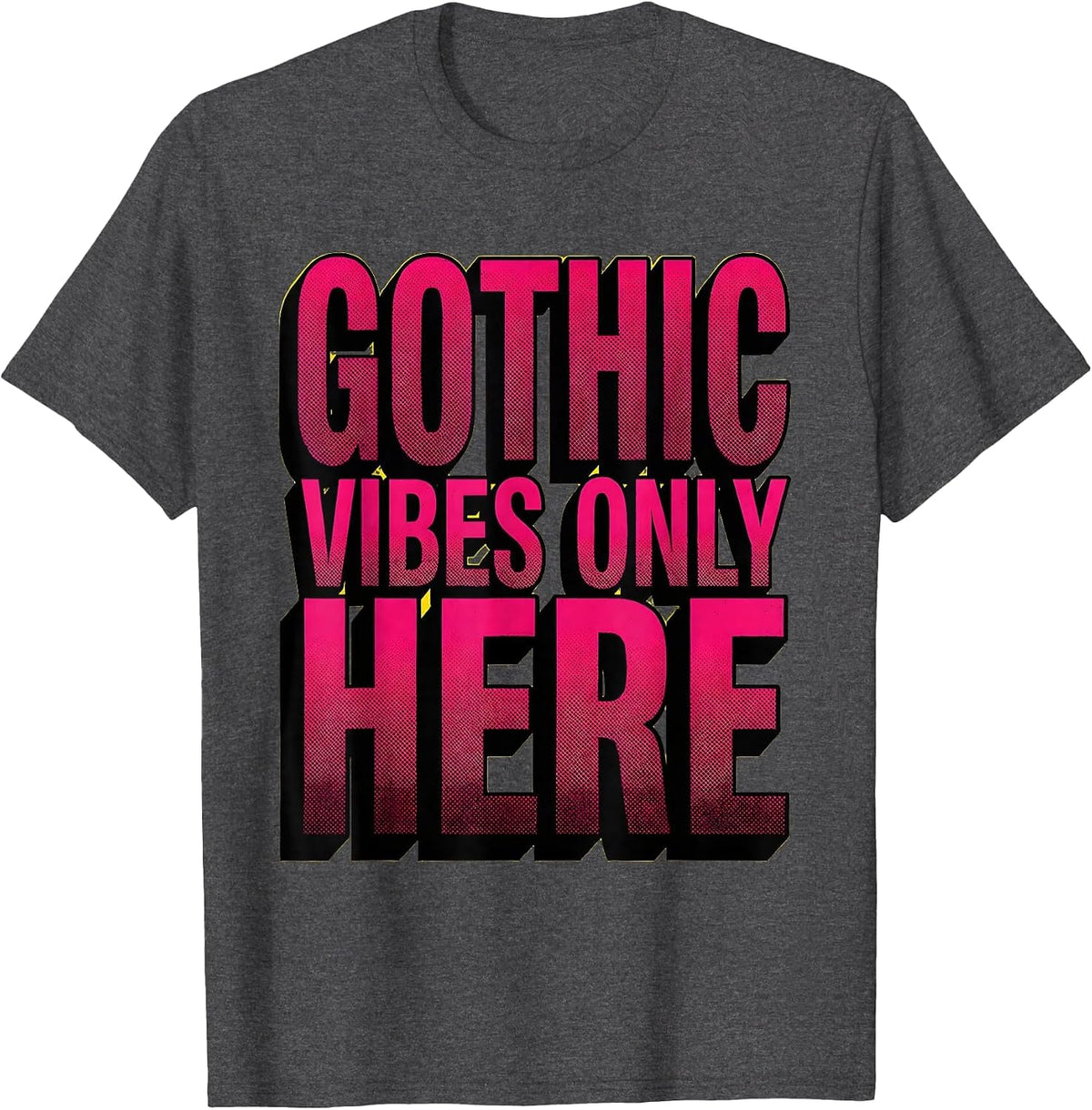 Gothic Vibes Only Dark Aesthetic Design T-Shirt - Dark Heather Grey