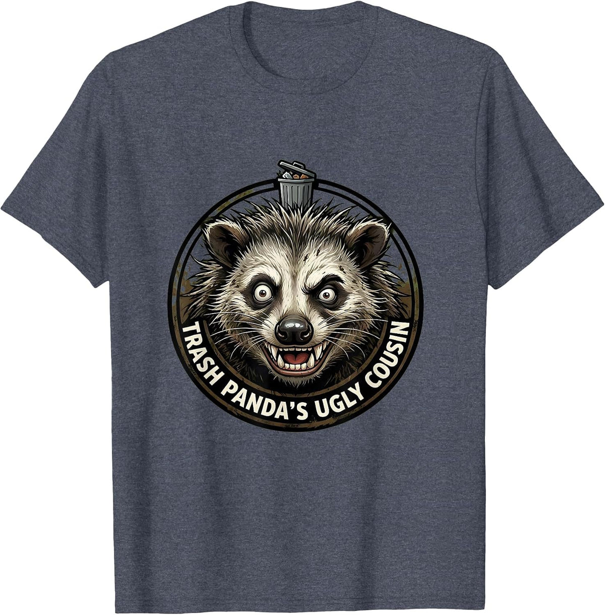 Trash Panda's Ugly Cousin Opossum Design T-Shirt - Heather Blue