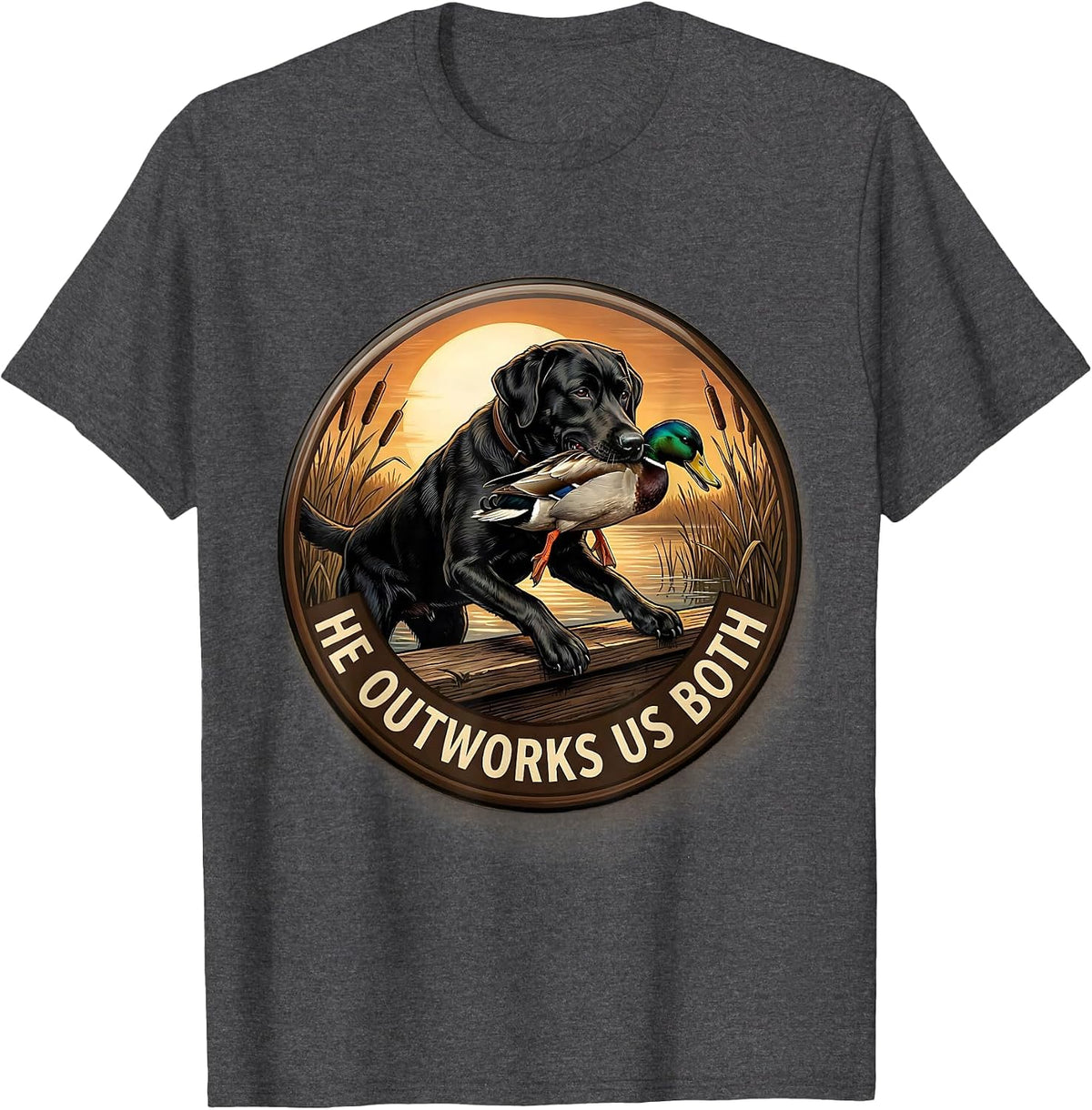 Men's He Outworks Us Both Vintage Local Boy Black Lab Duck Hunting T-Shirt - Dark Heather Grey