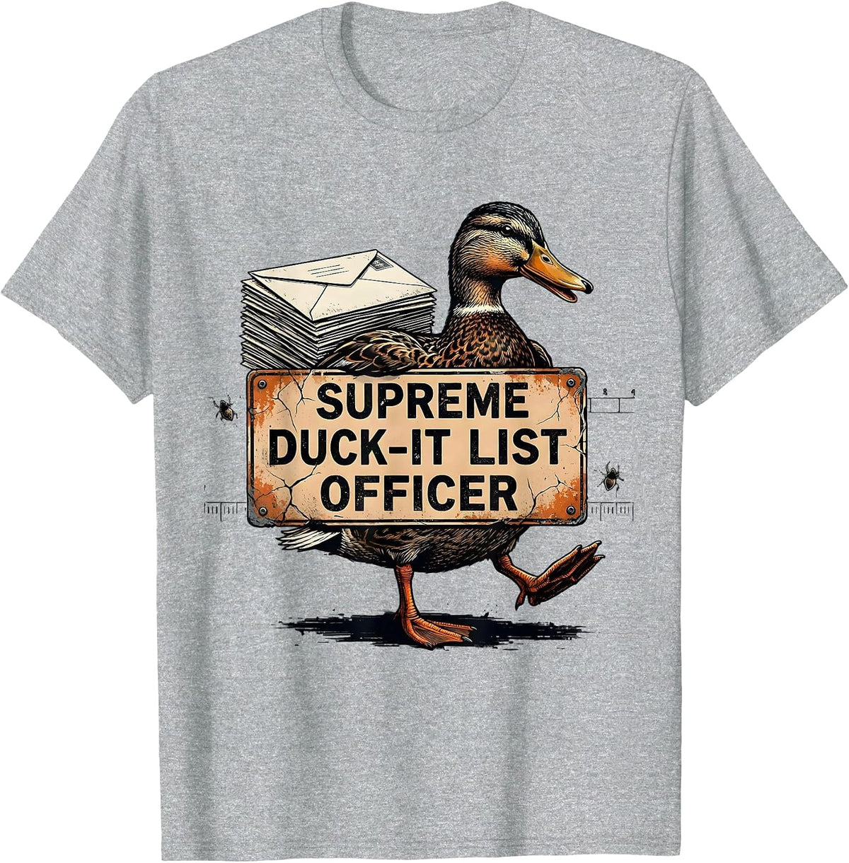 Men's Supreme Duck-It List Officer Funny Duck Humor Novelty Gift T-Shirt - Heather Grey