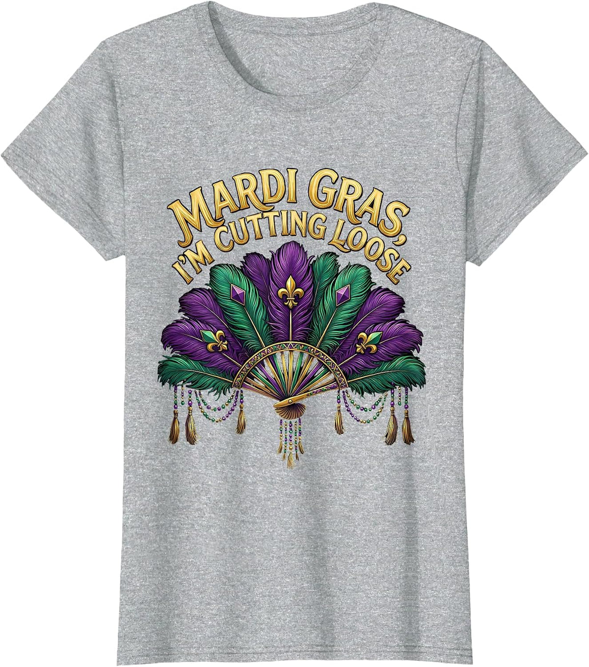 Women's Mardi Gras, I’m Cutting Loose Festive Carnival Party Humor T-Shirt - Heather Grey