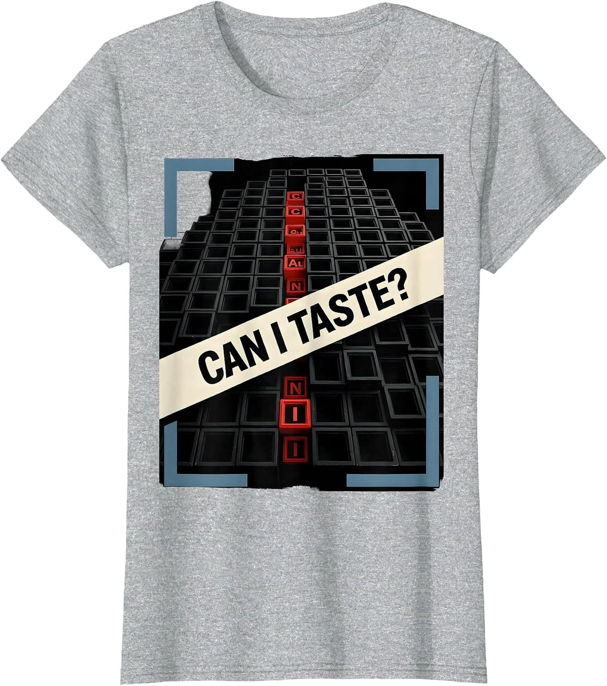 Women's Can I Taste Funny Periodic Table Science Teacher Humor T-Shirt - Heather Grey