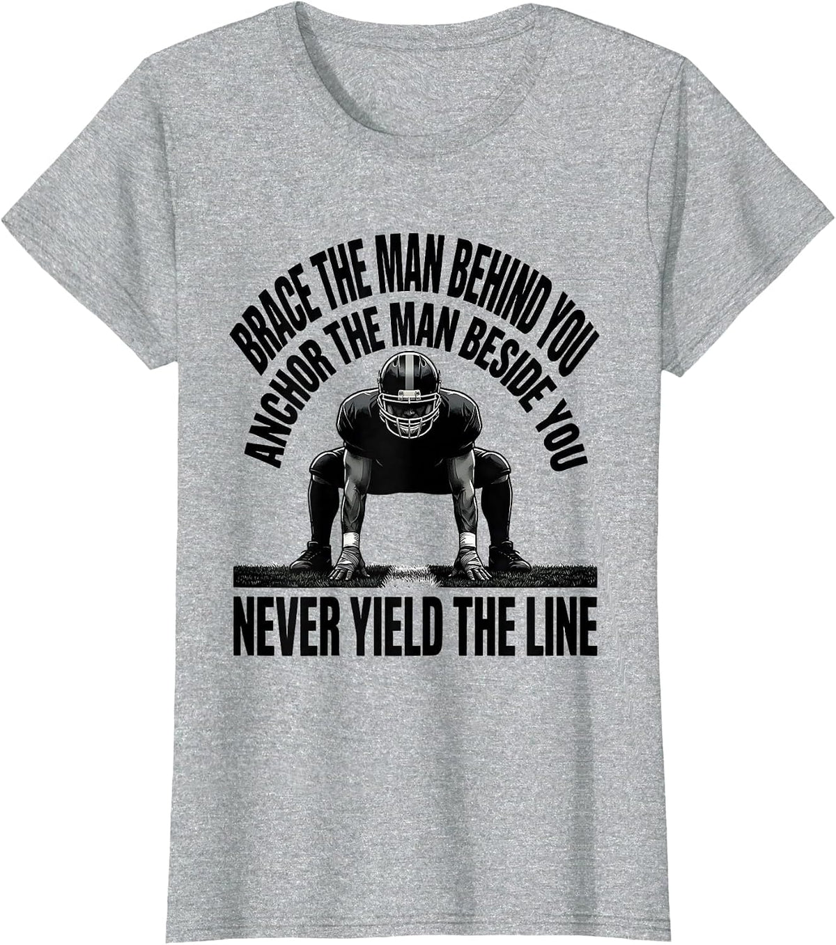 Women's Brace The Man Behind You Football Lineman Humor T-Shirt - Heather Grey