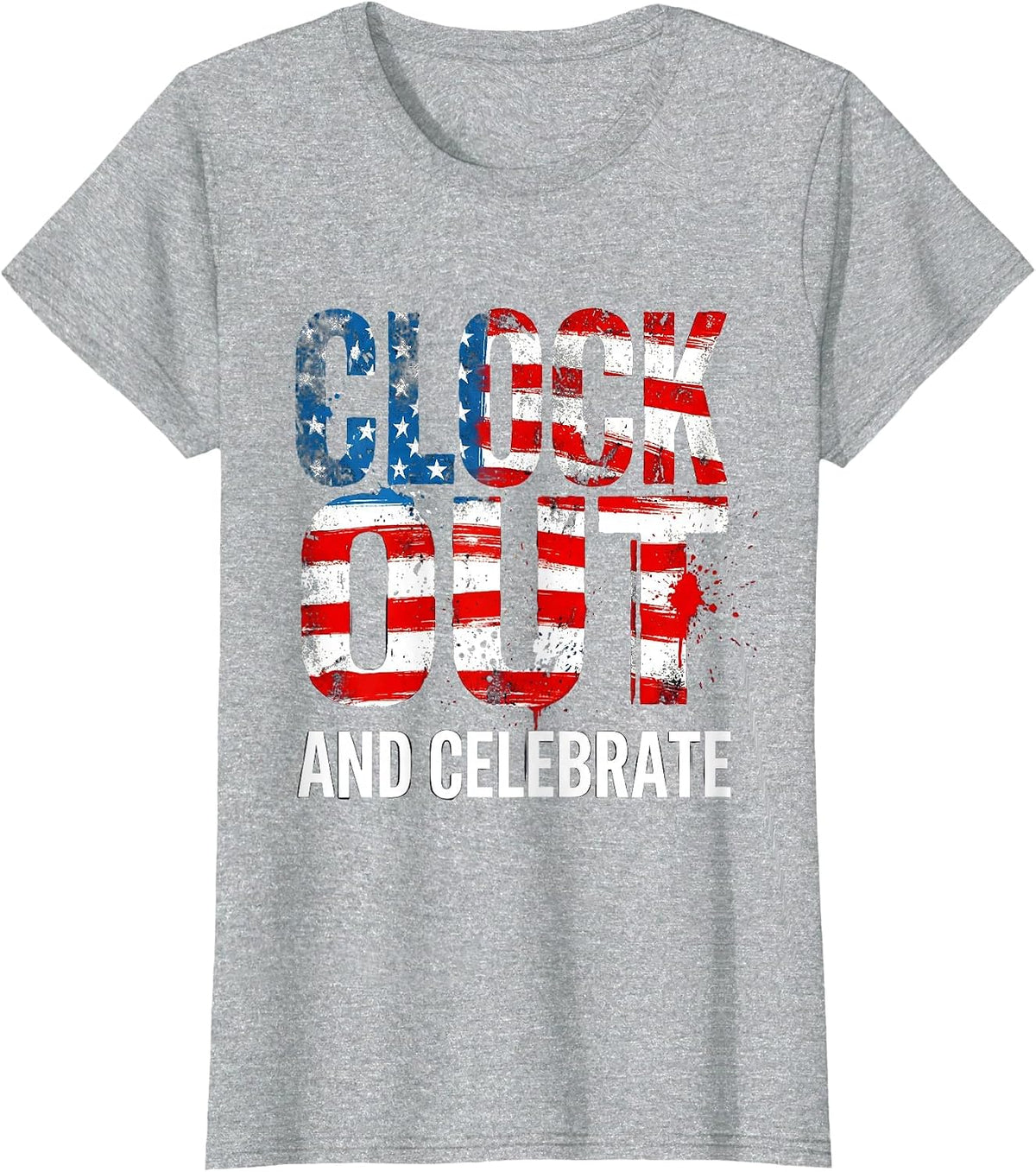 Clock Out and Celebrate Labor Day Design T-Shirt - Heather Grey