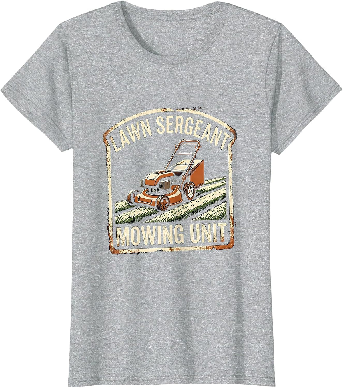 Lawn Sergeant Mowing Unit Funny Lawn Mower Dad Gardener Gift T-Shirt - Heather Grey