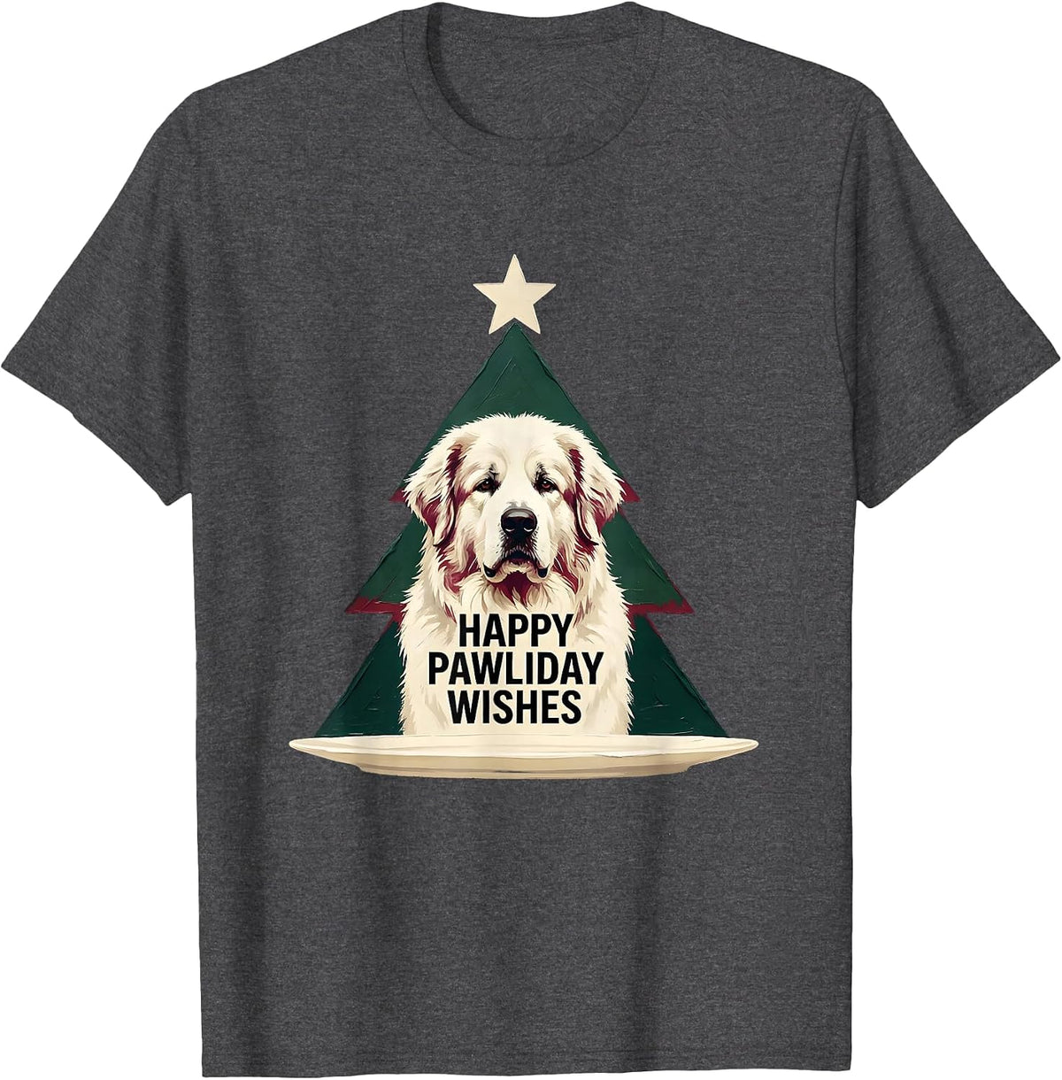 Happy Pawliday Wishes Funny Great Pyrenees Christmas Dog T-Shirt - Dark Heather Grey