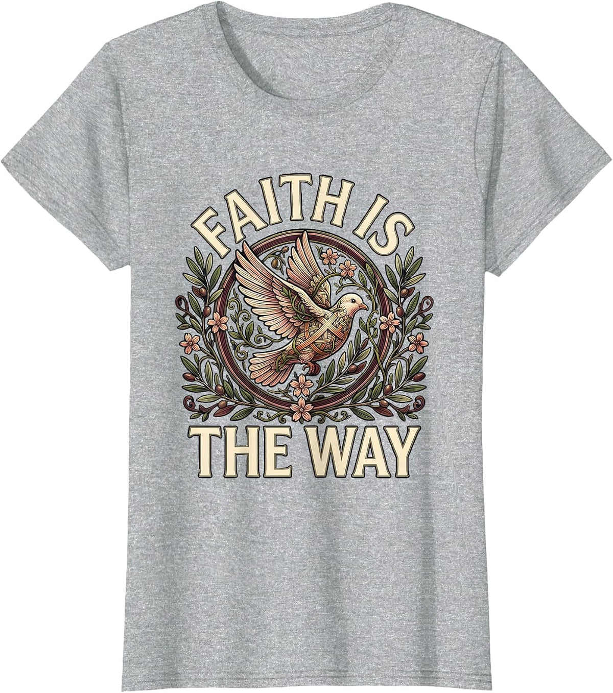 Faith Over Fear Faith Is The Way Graphic Design T-Shirt - Heather Grey