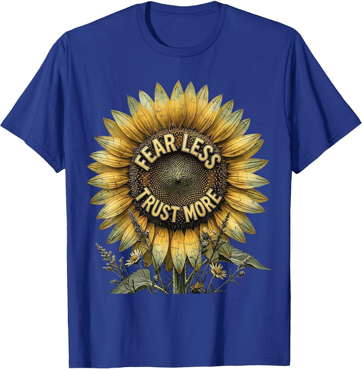 Fear Less Trust More Faith Over Fear Design T-Shirt - Royal Blue