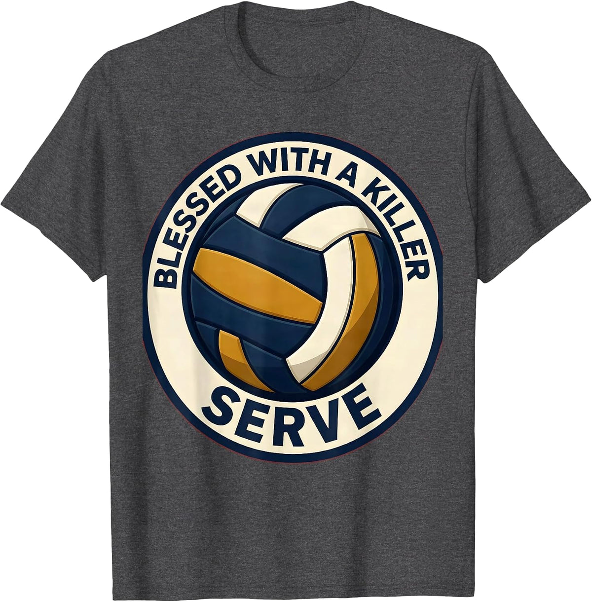 Blessed With a Killer Serve Volleyball Design T-Shirt - Dark Heather Grey
