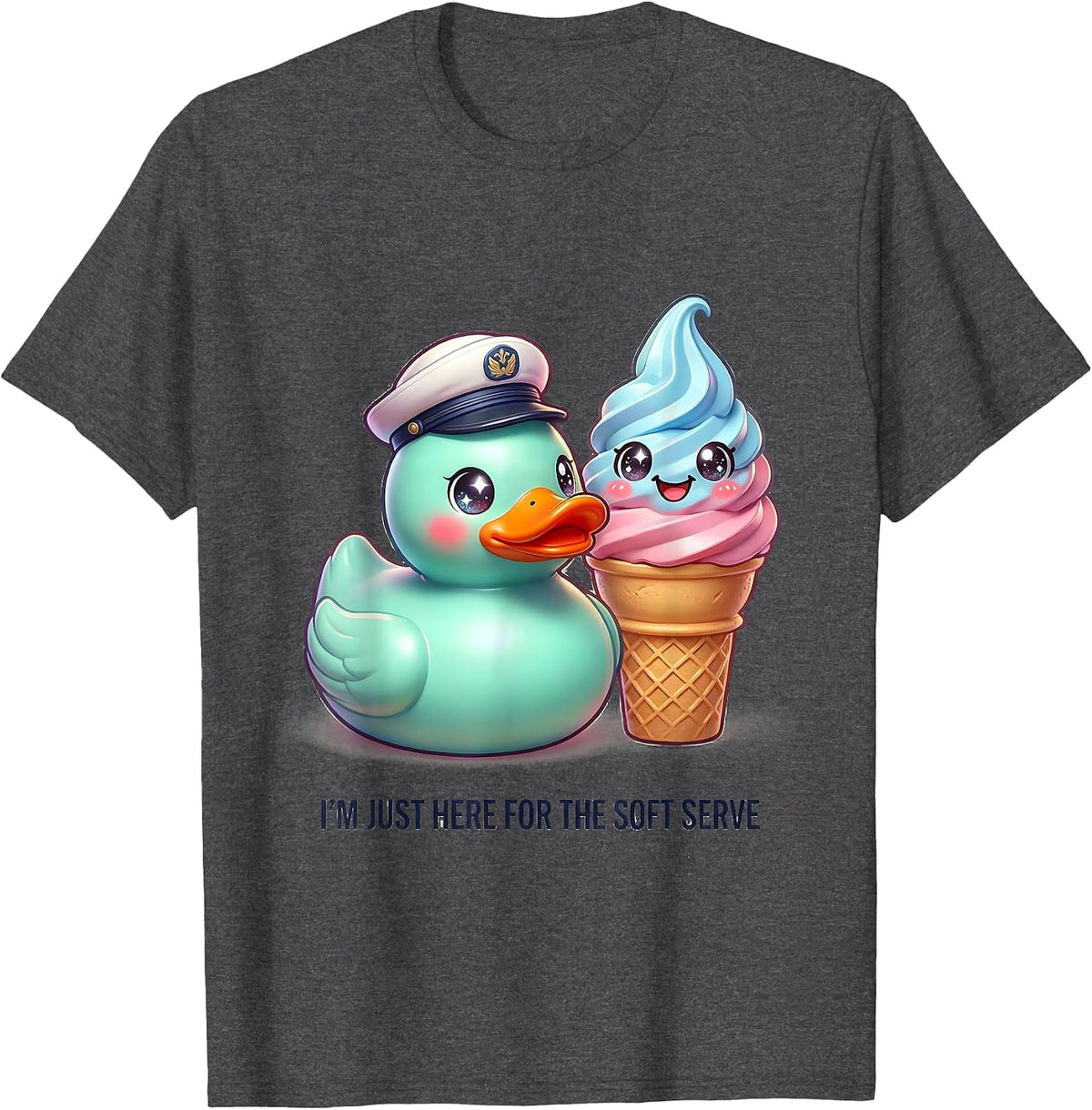 I'm Just Here For The Soft Serve Cute Kawaii Cruise Duck T-Shirt - Dark Heather Grey