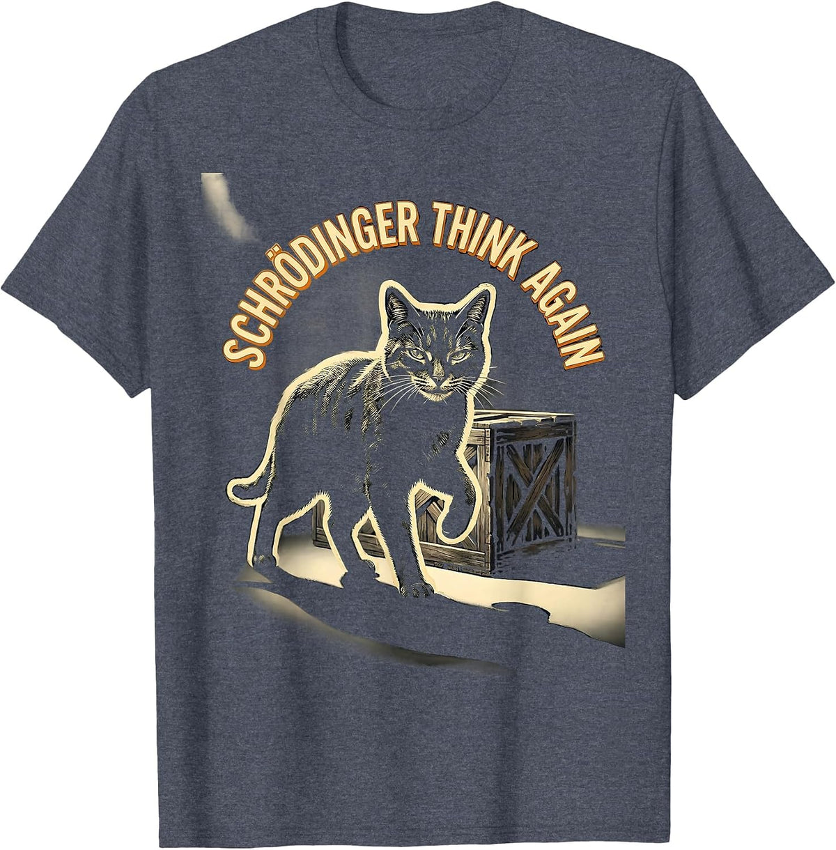 Schrödinger Think Again Funny Physics Cat Lover Science T-Shirt - Heather Blue