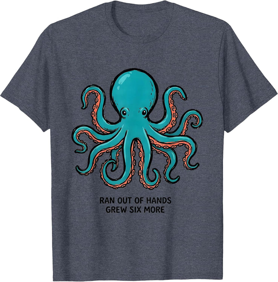 Ran Out Of Hands, Grew Six More Octopus Lover Japanese T-Shirt - Heather Blue