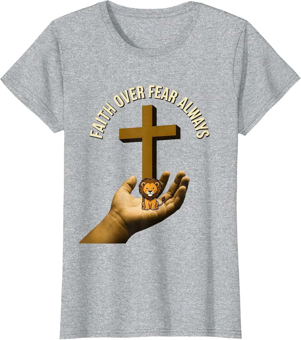 Women's Kids Faith Over Fear Always Christian Design T-Shirt - Heather Grey