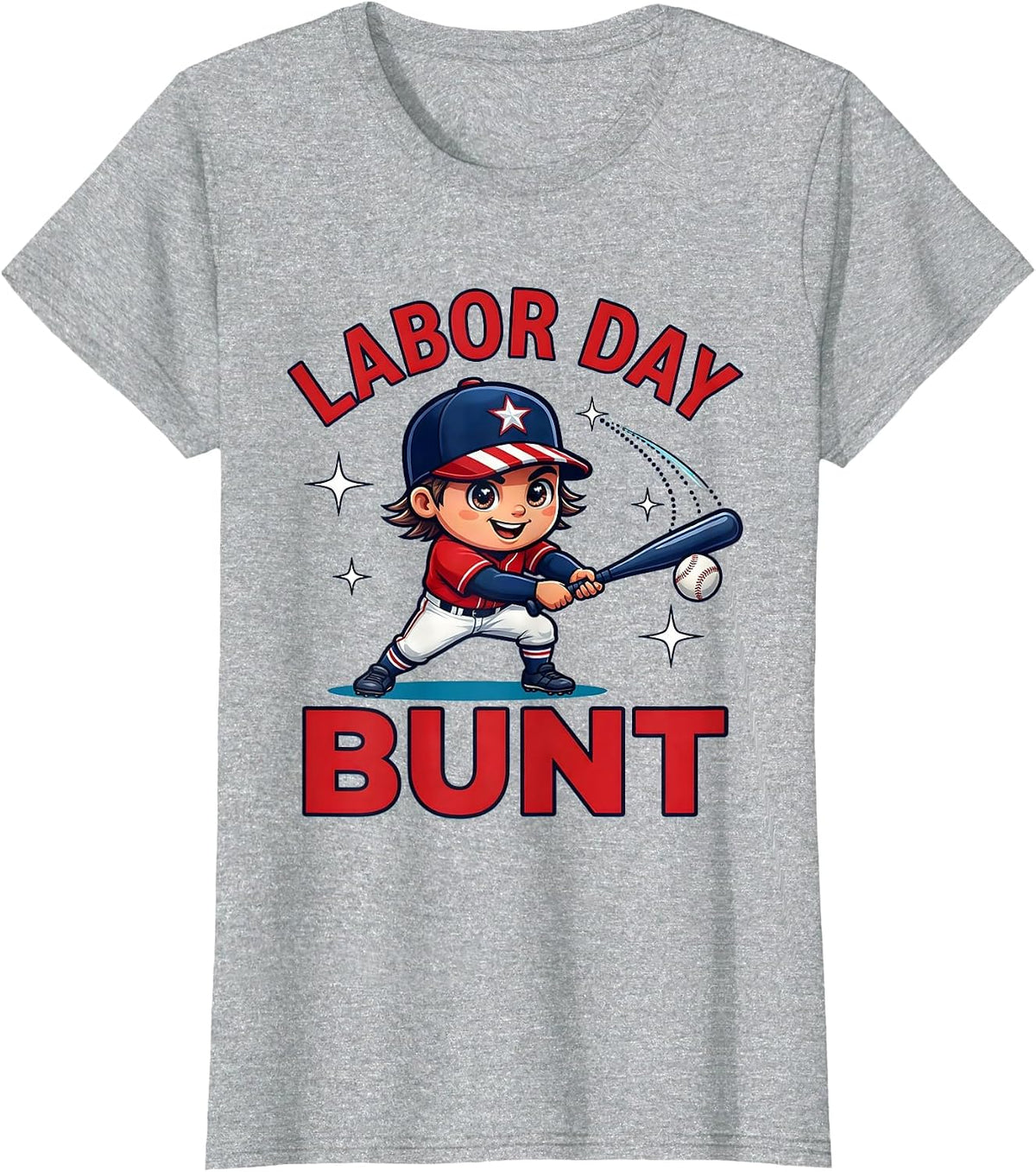 Women's LABOR DAY BUNT Funny Baseball Player Patriotic Holiday T-Shirt - Heather Grey