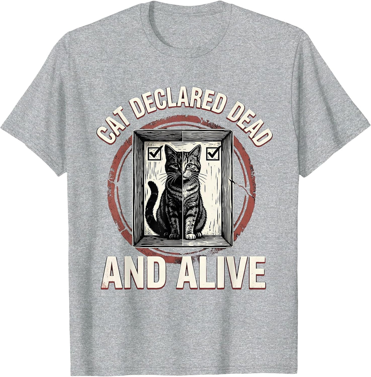 Men's Cat Declared Dead And Alive Funny Quantum Physics Science T-Shirt - Heather Grey