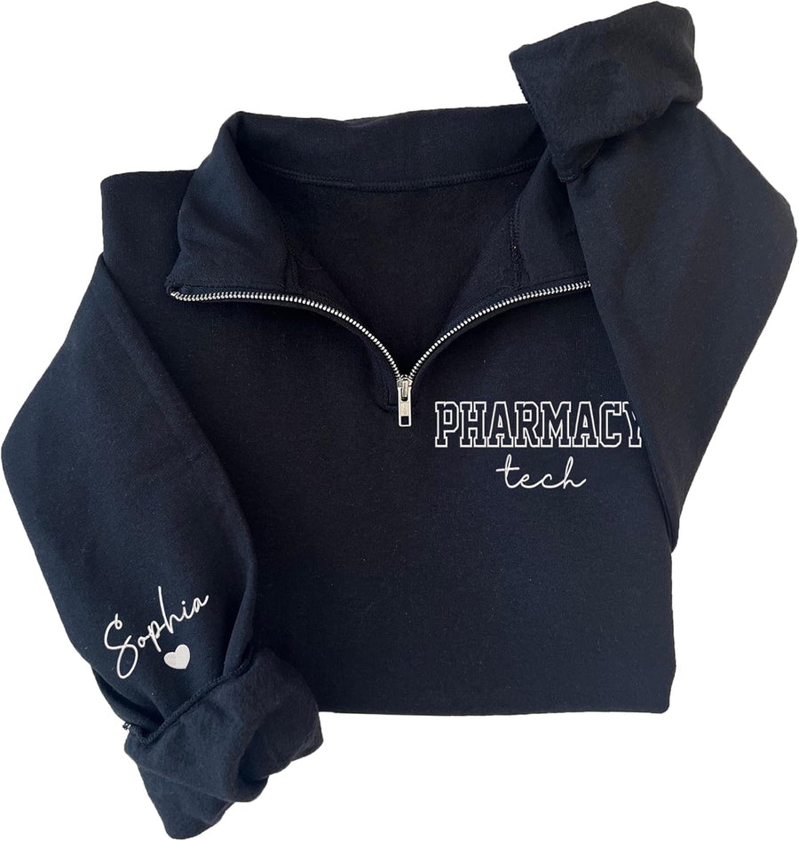 Chillever - Embroidered Pharmacy Tech Quarter Zip Sweatshirt, Custom CPHT Shirt with Name On Sleeve, Certified Pharmacy