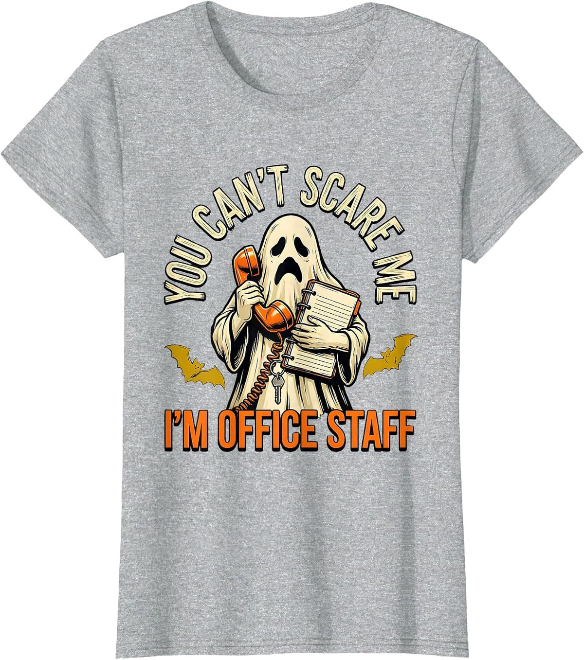 Women's You Can't Scare Me I'm Office Staff Funny Ghost Halloween T-Shirt - Heather Grey