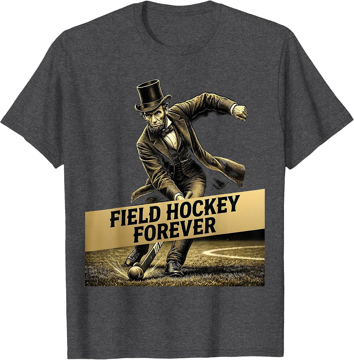 Field Hockey Forever Passionate Player Design T-Shirt - Dark Heather Grey