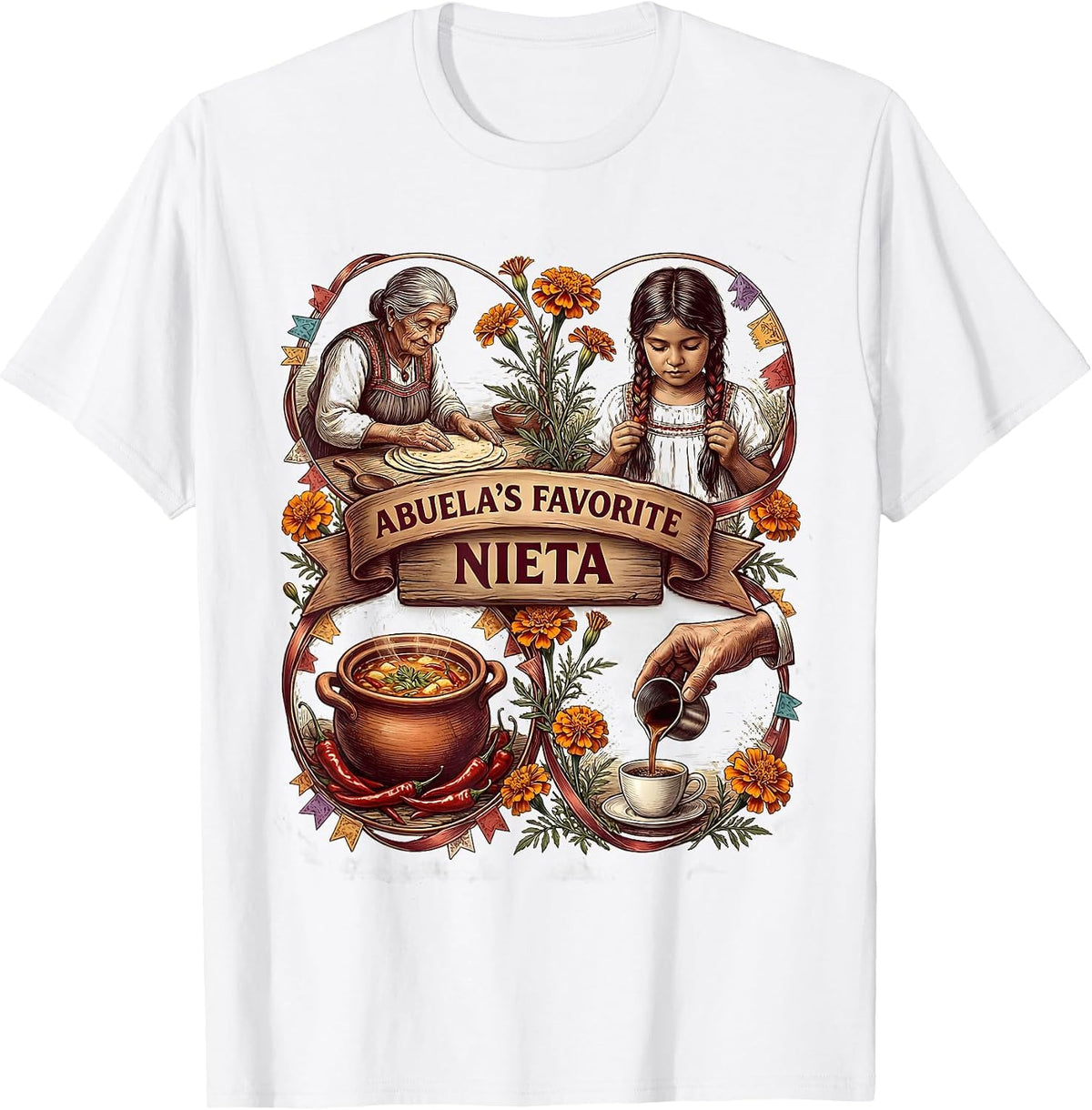Abuela's Favorite Nieta Mexican Heritage Design T-Shirt - White