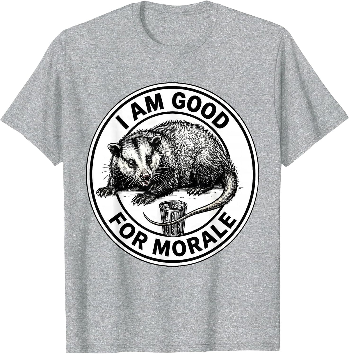 Men's I Am Good For Morale Funny Opossum Possum Lover Meme Humor T-Shirt - Heather Grey