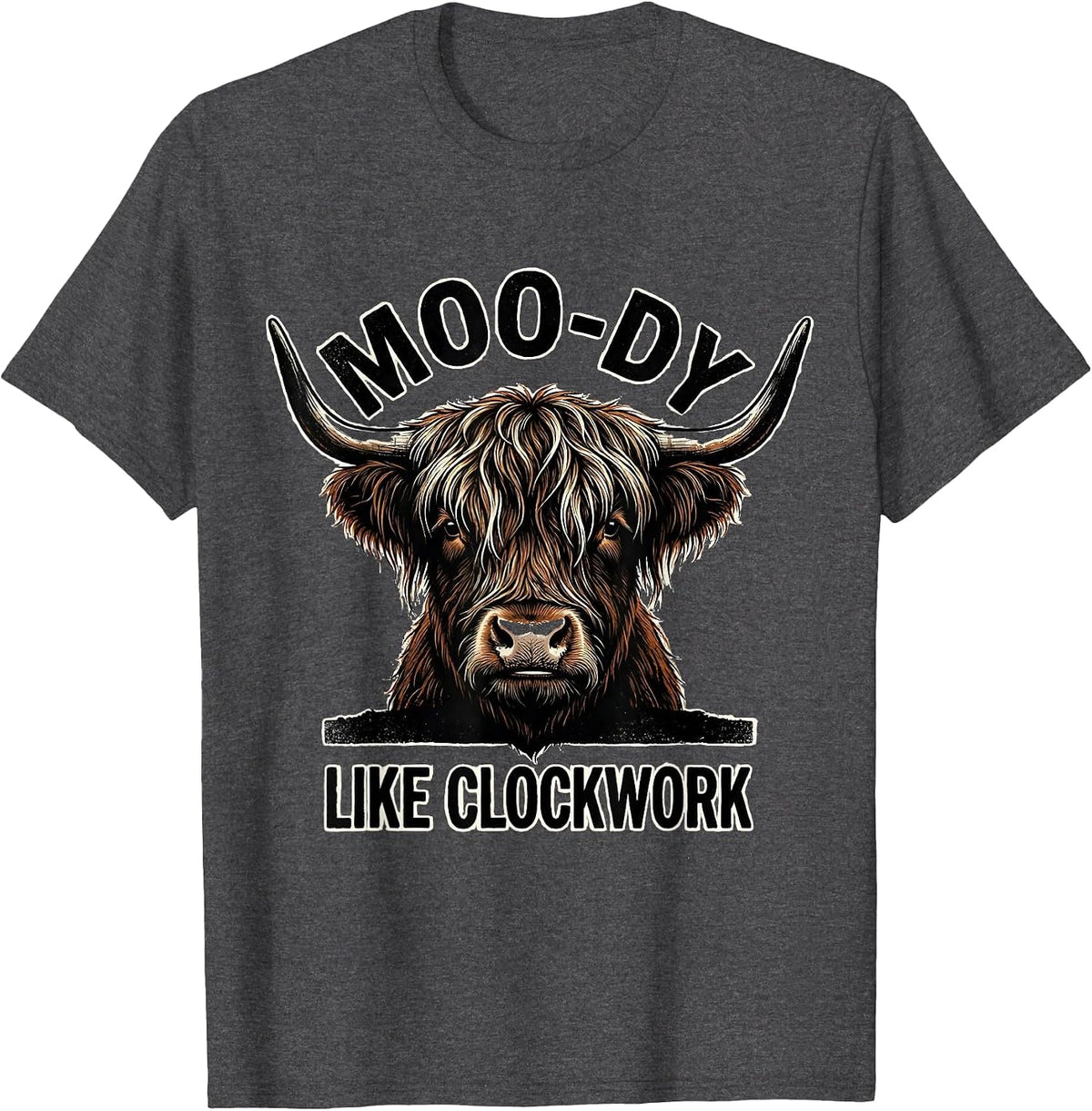 Moo-Dy, Like Clockwork Rubber Stamp Highland Cow Farm Humor T-Shirt - Dark Heather Grey