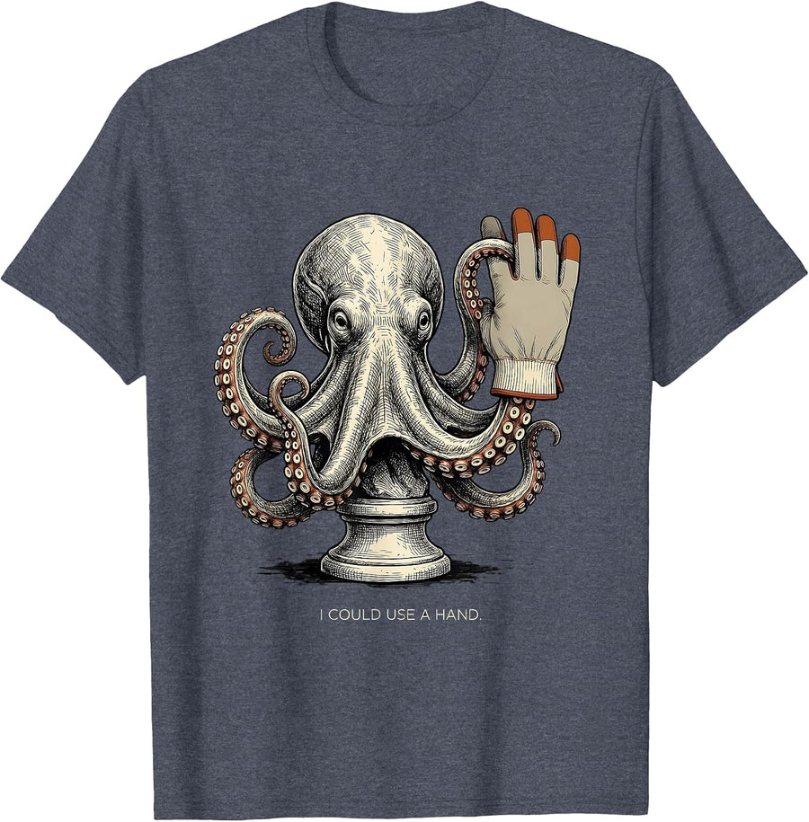 I Could Use A Hand Funny Octopus Novelty Animal Mascot T-Shirt - Heather Blue