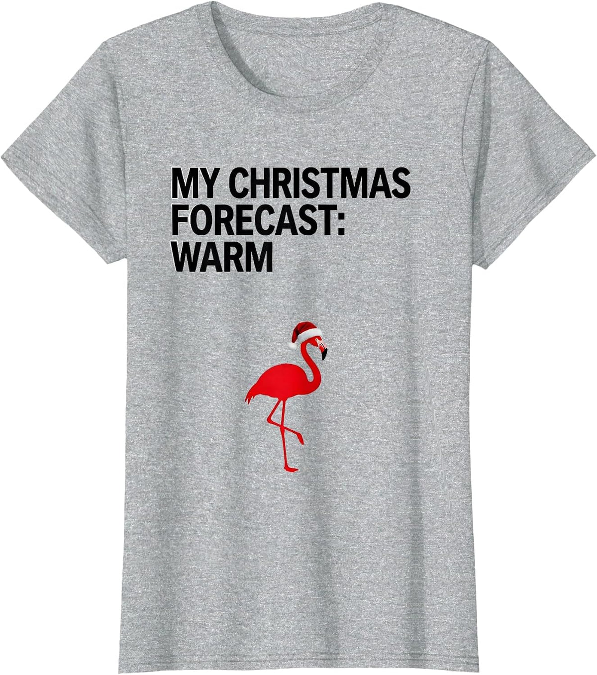 My Christmas Forecast: Warm Funny Pink Flamingo Santa Hat T-Shirt - Heather Grey