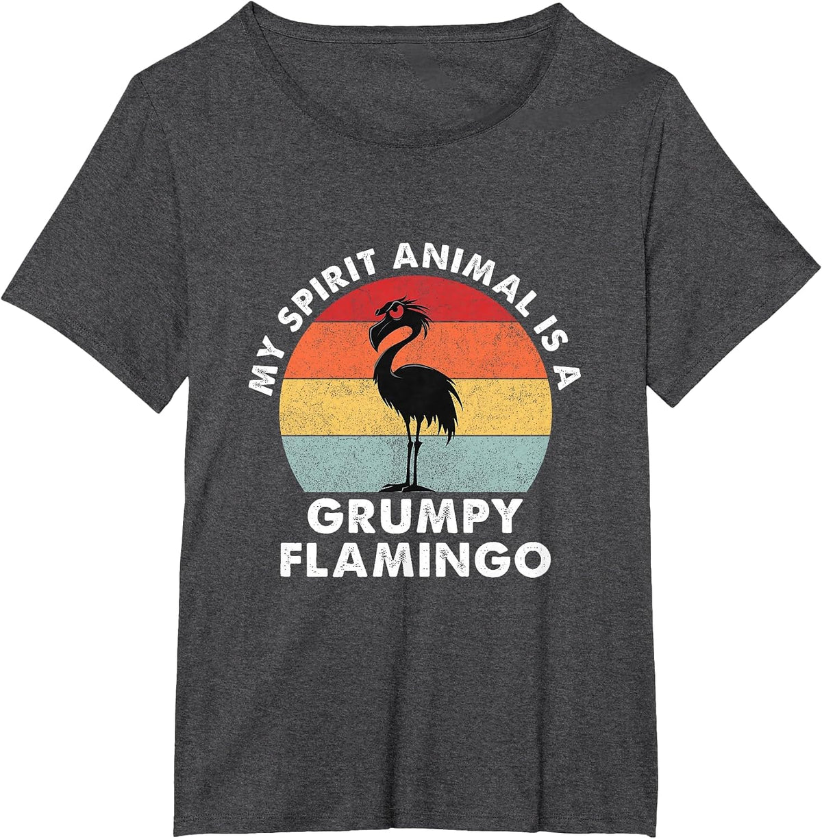 My Spirit Animal is a Grumpy Flamingo - Retro Vintage T-Shirt - Dark Heather Grey