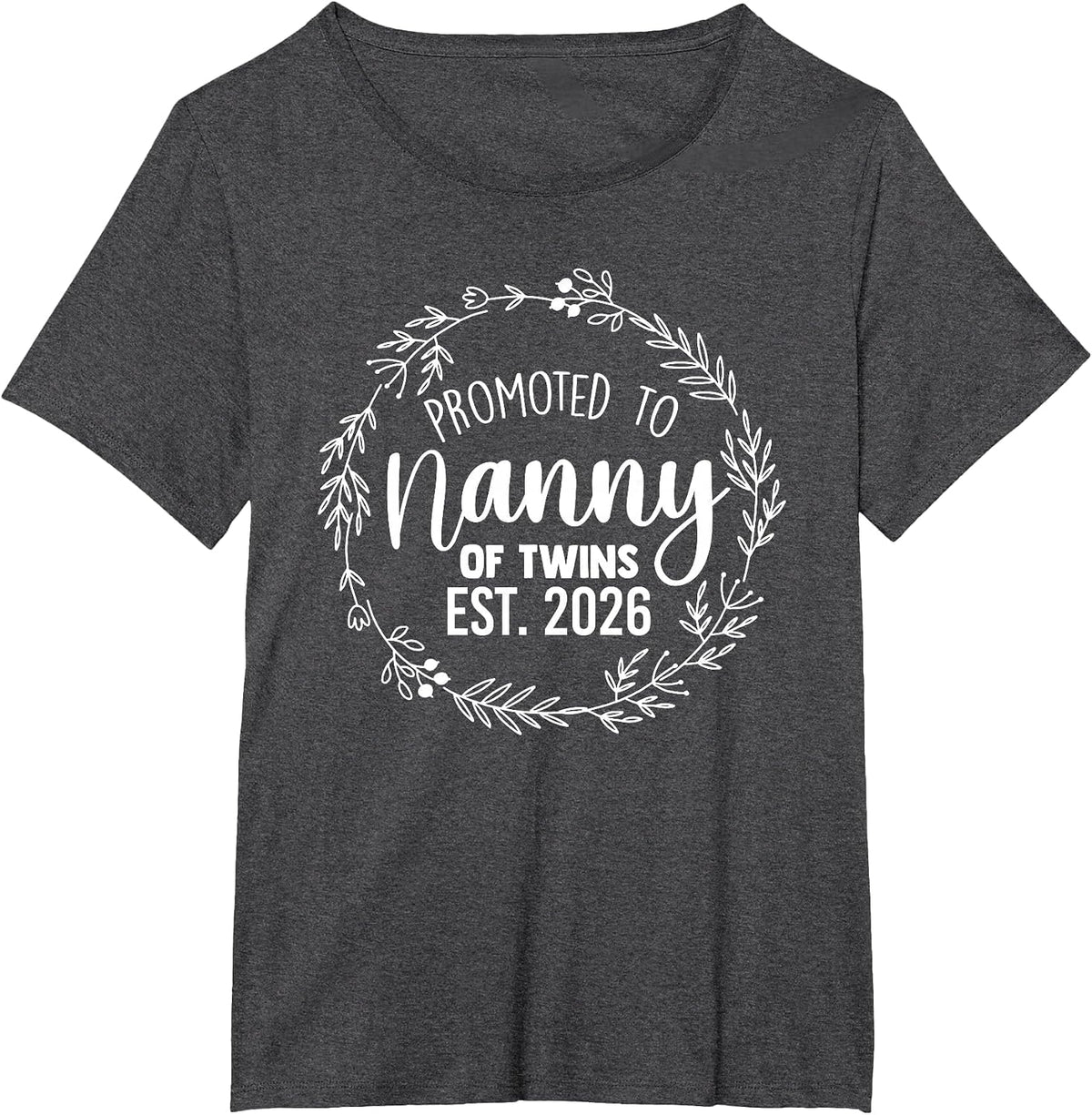 Promoted to Grandma of Twins 2026 Nanny Baby Announcement T-Shirt - Dark Heather Grey