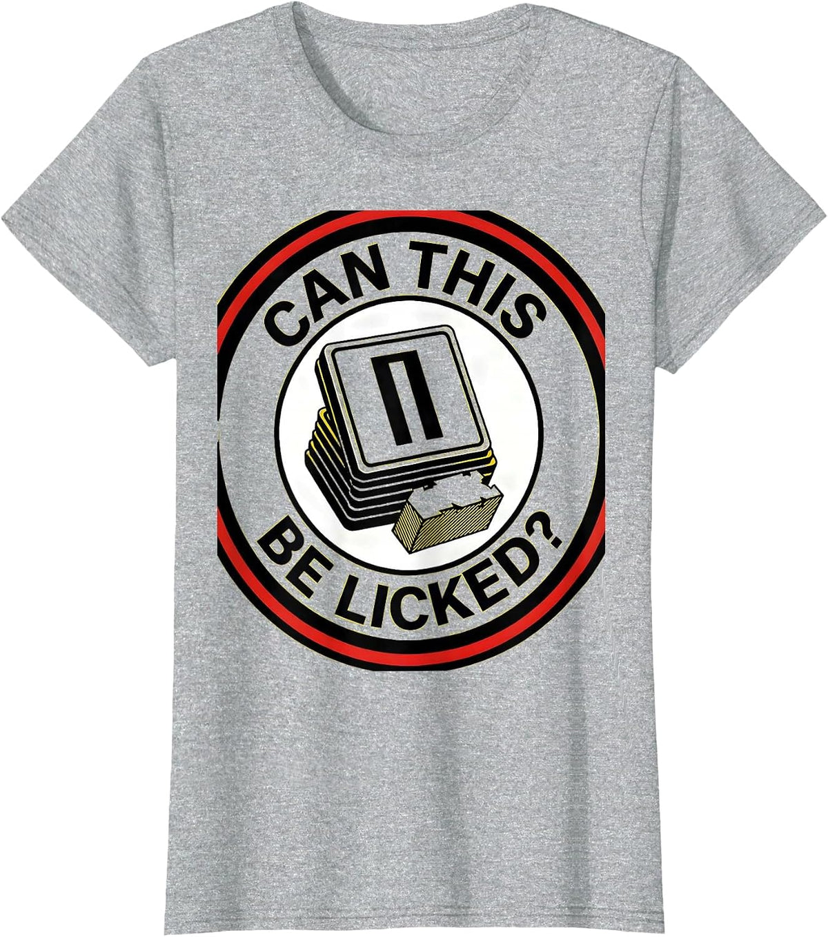 Can This Be Licked Funny Periodic Table Science Teacher Gift T-Shirt - Heather Grey