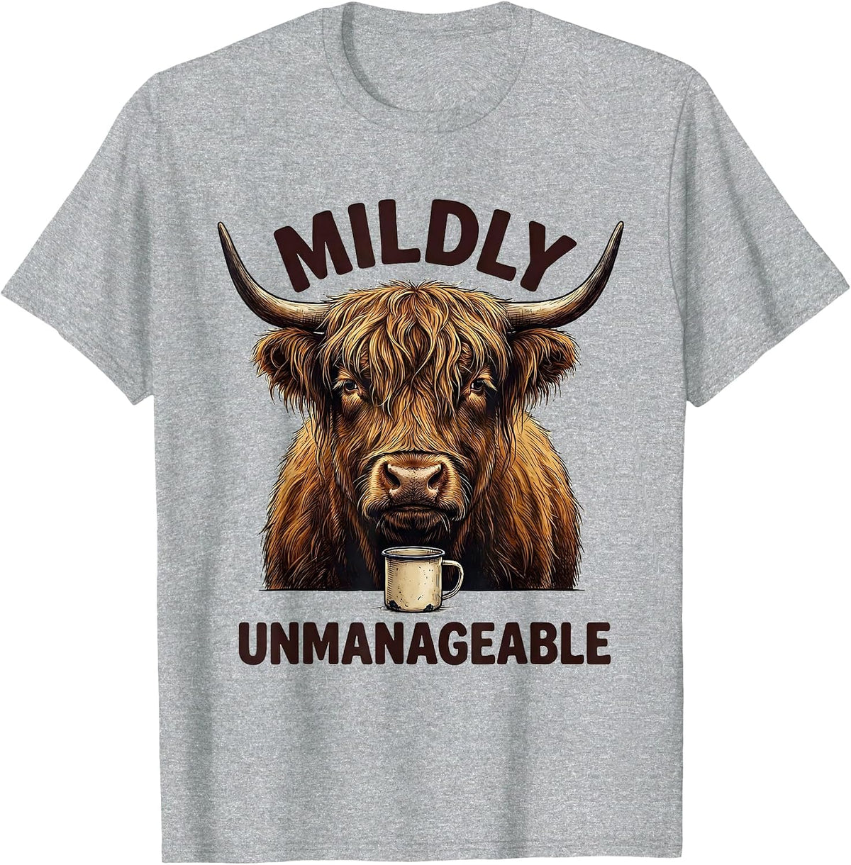 Men's Mildly Unmanageable Funny Highland Cow Cute Novelty Coffee T-Shirt - Heather Grey