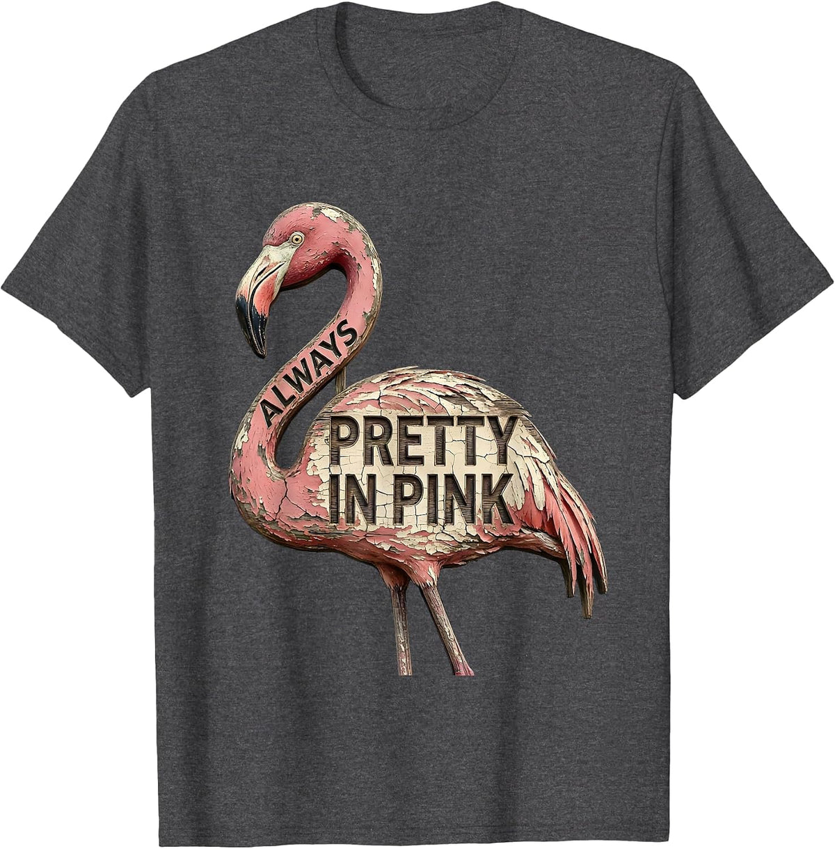 Men's Pretty in Pink Always Flamingo Design T-Shirt - Dark Heather Grey