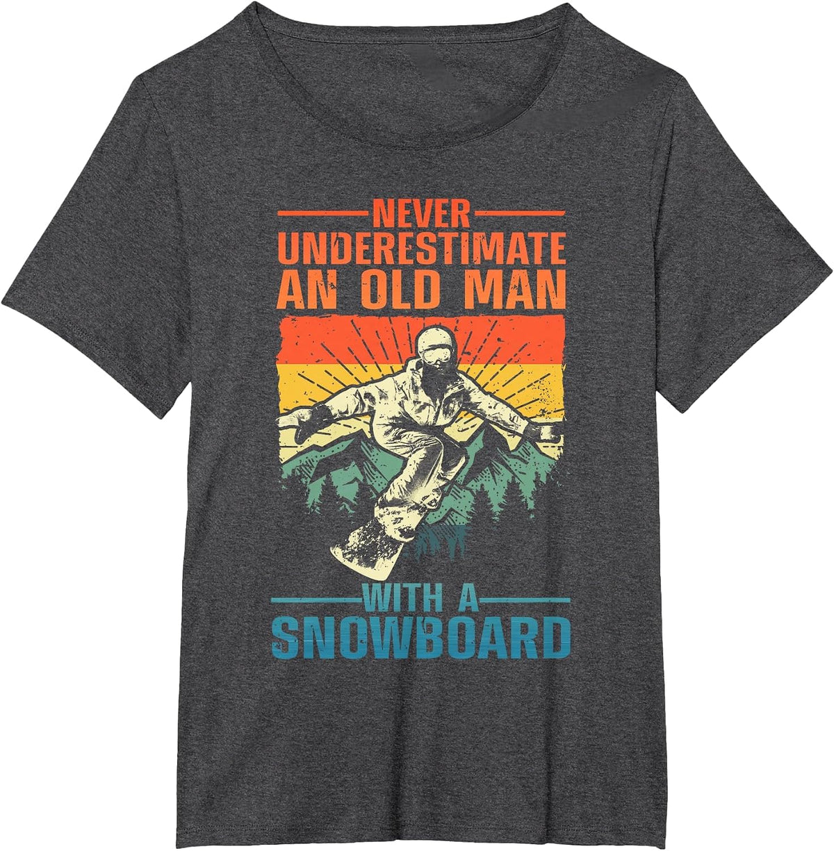 Cool Snowboarding Art for Men Grandpa Dad Winter Snowboarder T-Shirt - Dark Heather Grey