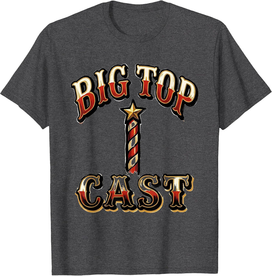 Men's Big Top Cast Sign Painter Showcard Circus Carnival Crew T-Shirt - Dark Heather Grey