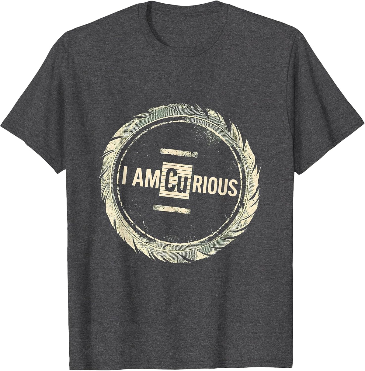 Men's I Am Cu-rious Funny Chemistry Pun Science Lover Humor T-Shirt - Dark Heather Grey