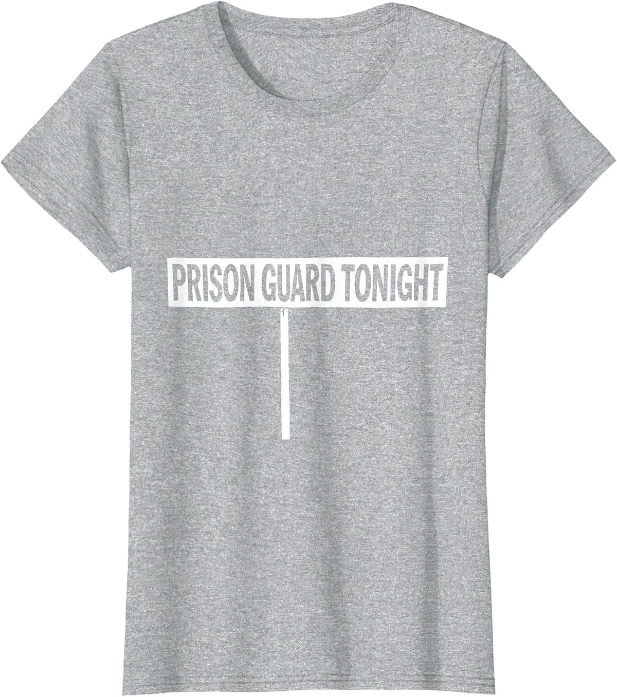 Prison Guard Tonight Halloween Costume Corrections Officer T-Shirt - Heather Grey