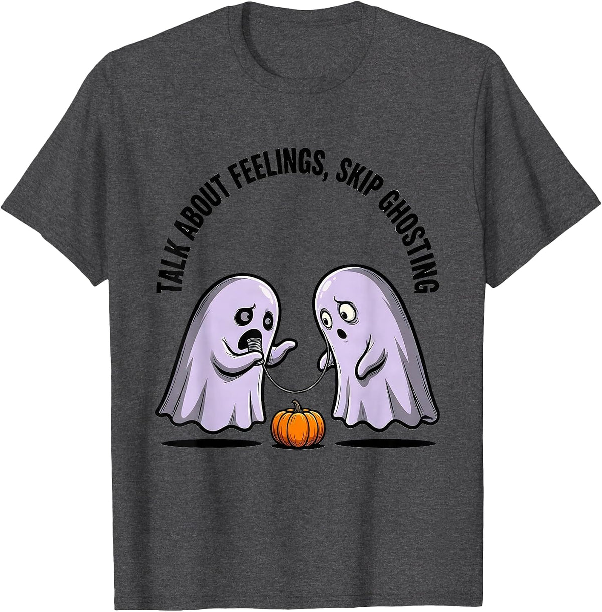 Men's Talk About Feelings Skip Ghosting Cartoon Ghost Mental T-Shirt - Dark Heather Grey