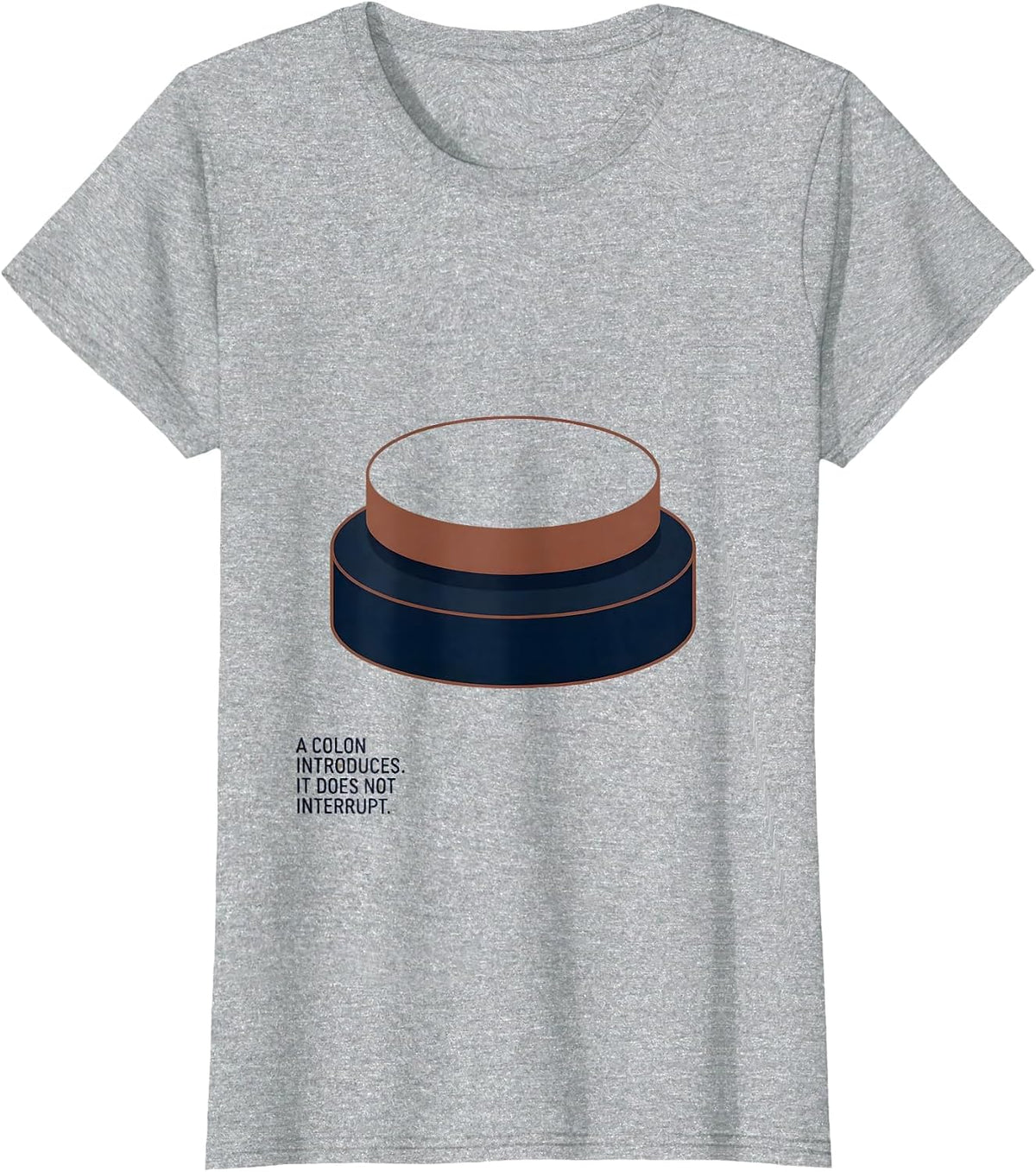 Women's A Colon Introduces It Does Not Interrupt Funny Grammar T-Shirt - Heather Grey