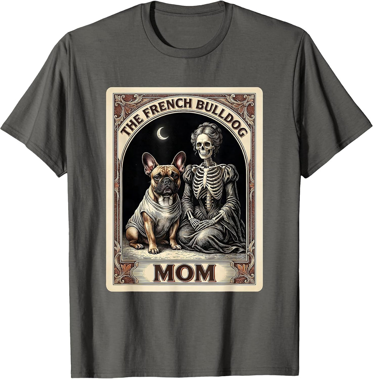 The French Bulldog Mom Spooky Skeleton Tarot Halloween Dog T-Shirt - Asphalt Grey