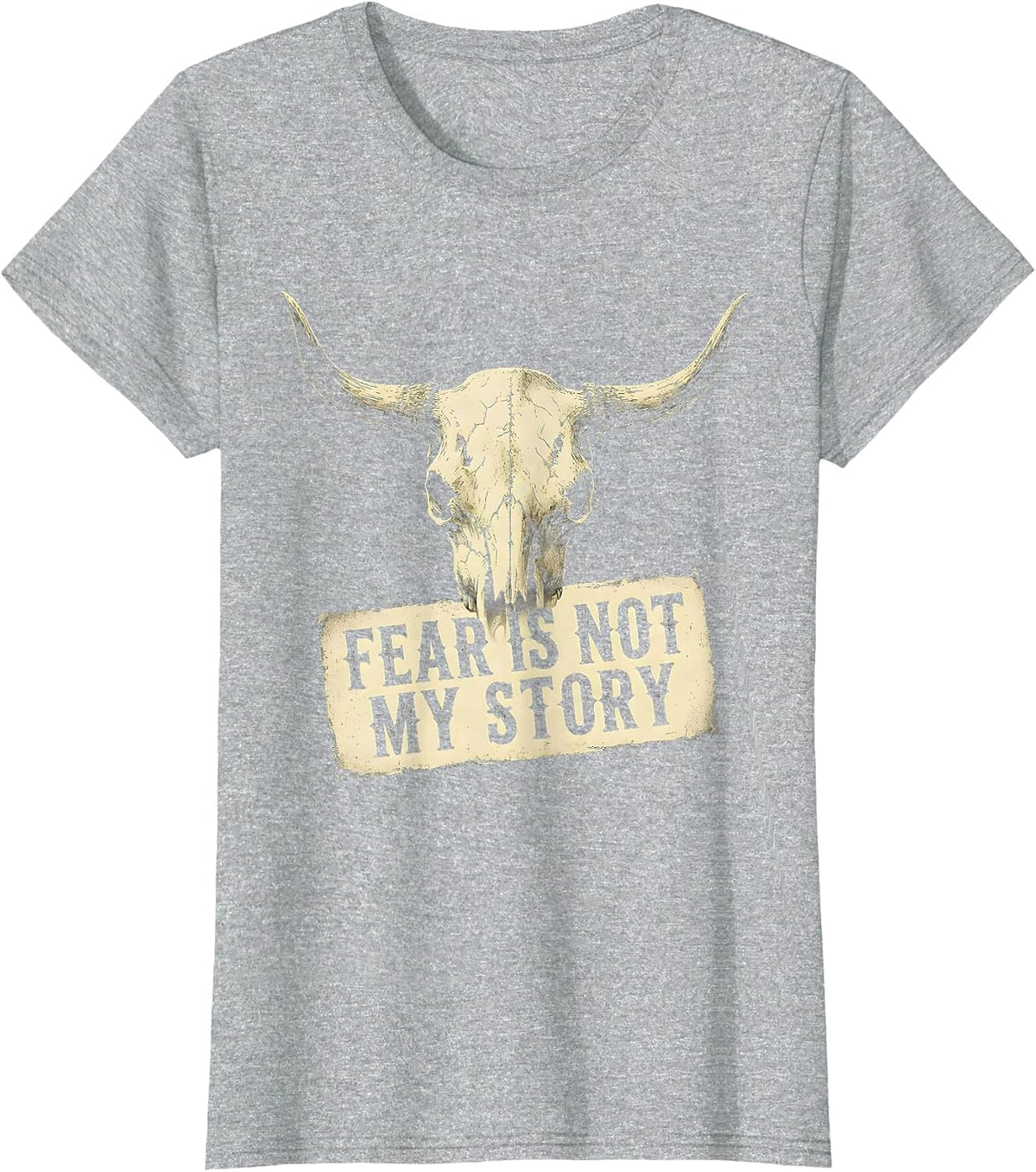 Women's Fear Is Not My Story Faith Over Fear Design T-Shirt - Heather Grey