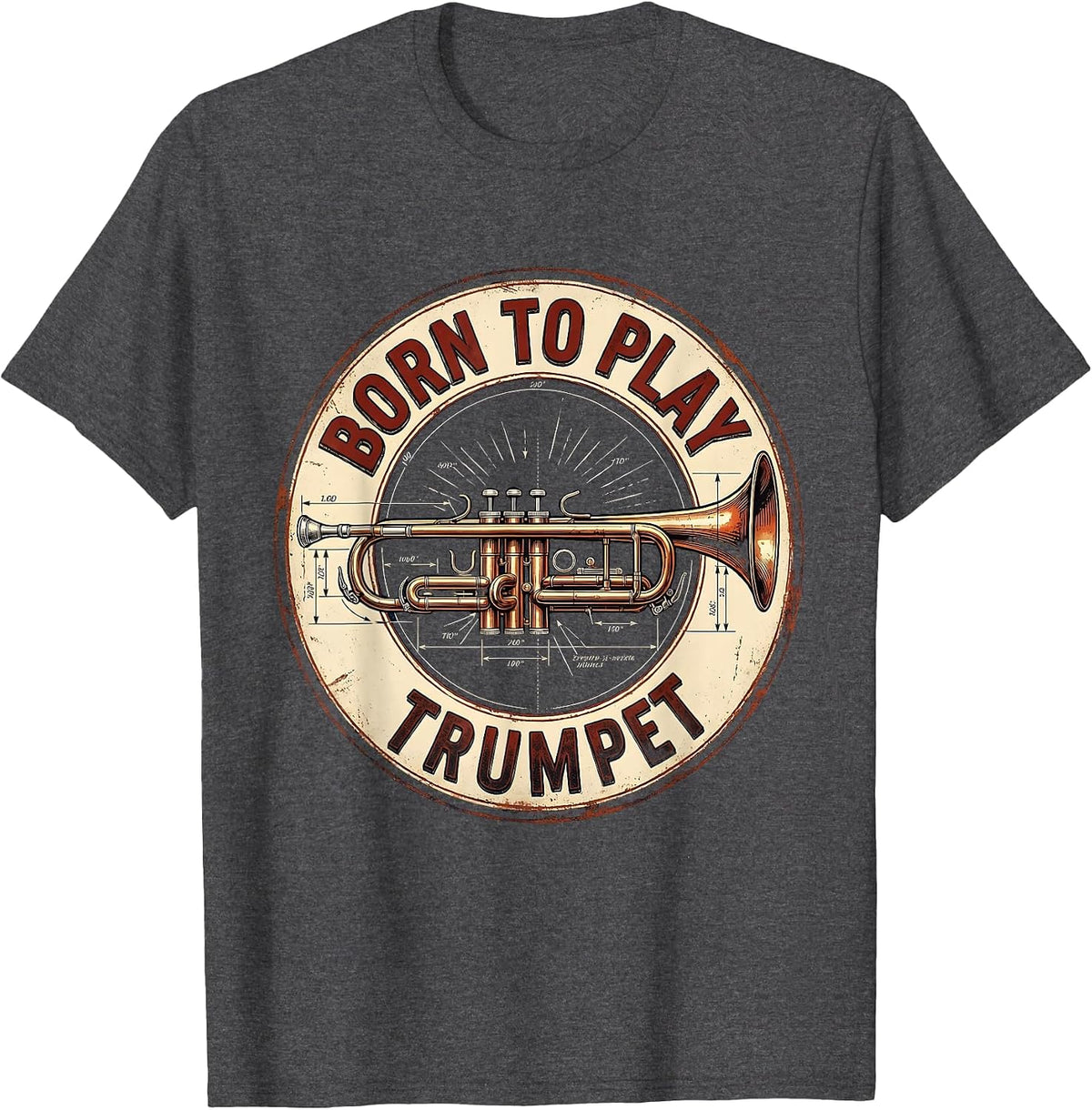 Born To Play Trumpet Vintage Trumpet Design T-Shirt - Dark Heather Grey