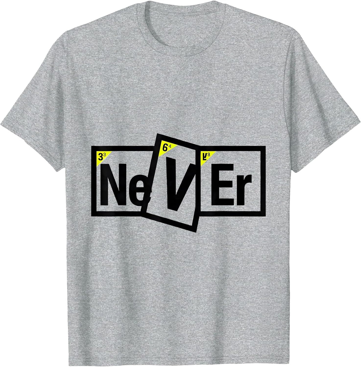 Men's Ne V Er New Wave Funny Periodic Table Science Teacher Humor T-Shirt - Heather Grey