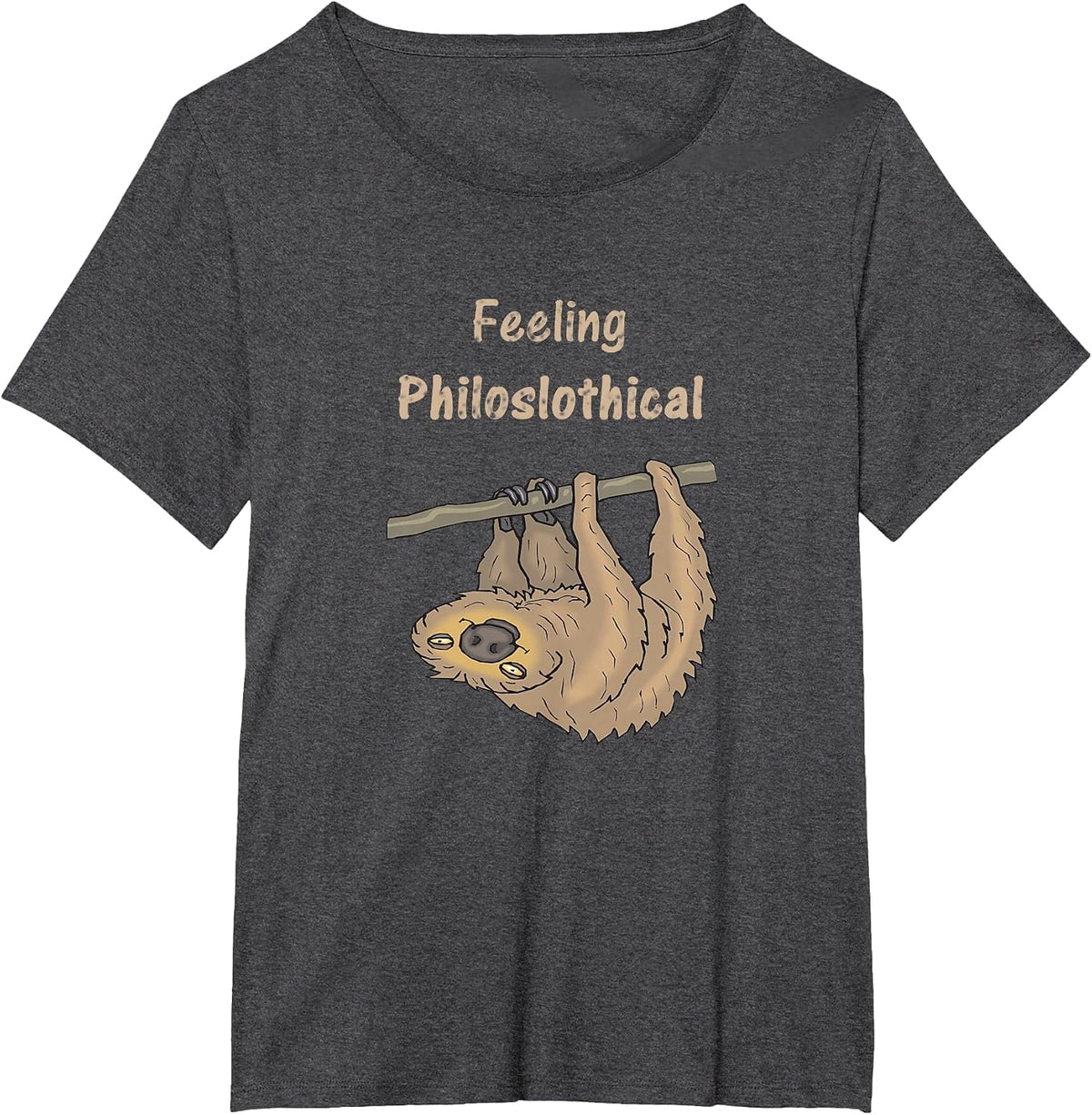 Funny Philosophy T Shirt, Feeling Philoslothical Sloth Tee T-Shirt - Dark Heather Grey