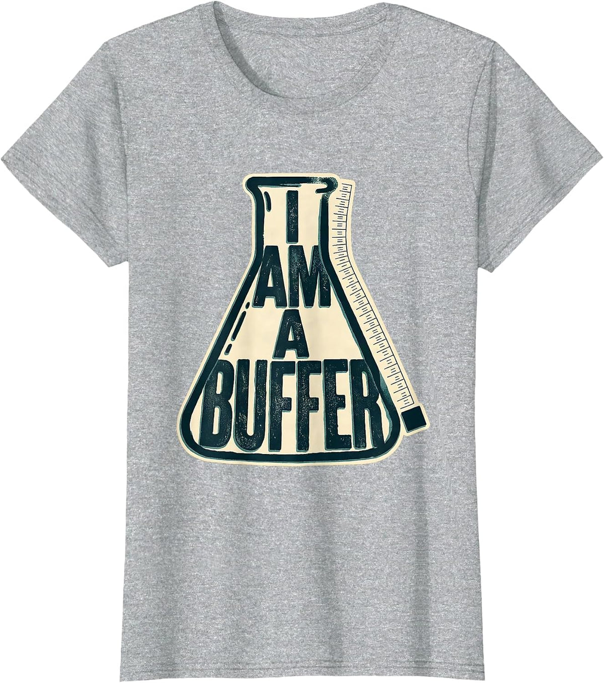 Women's I Am A Buffer Midcentury Modern Chemistry Pun Humor T-Shirt - Heather Grey