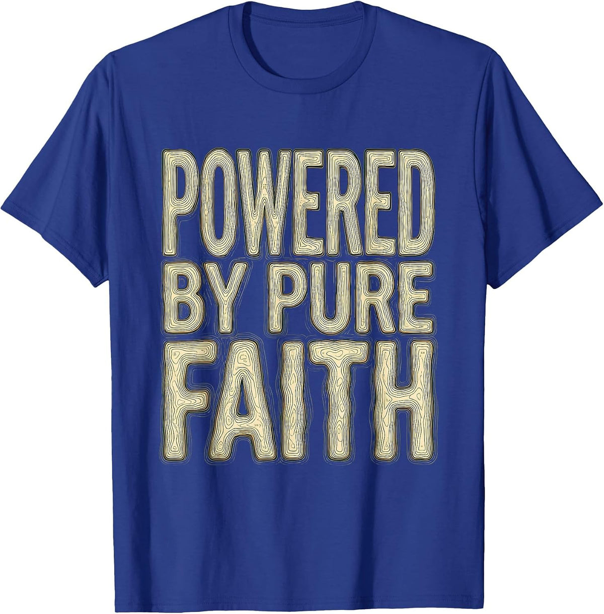 Powered by Pure Faith Faith Over Fear Design T-Shirt - Royal Blue