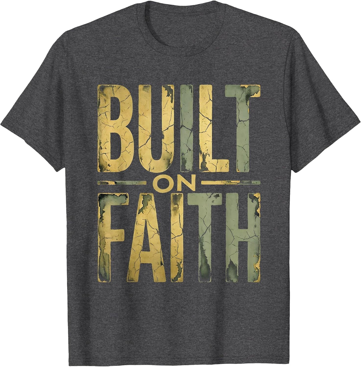 Built on Faith Faith Over Fear Graphic Design T-Shirt - Dark Heather Grey