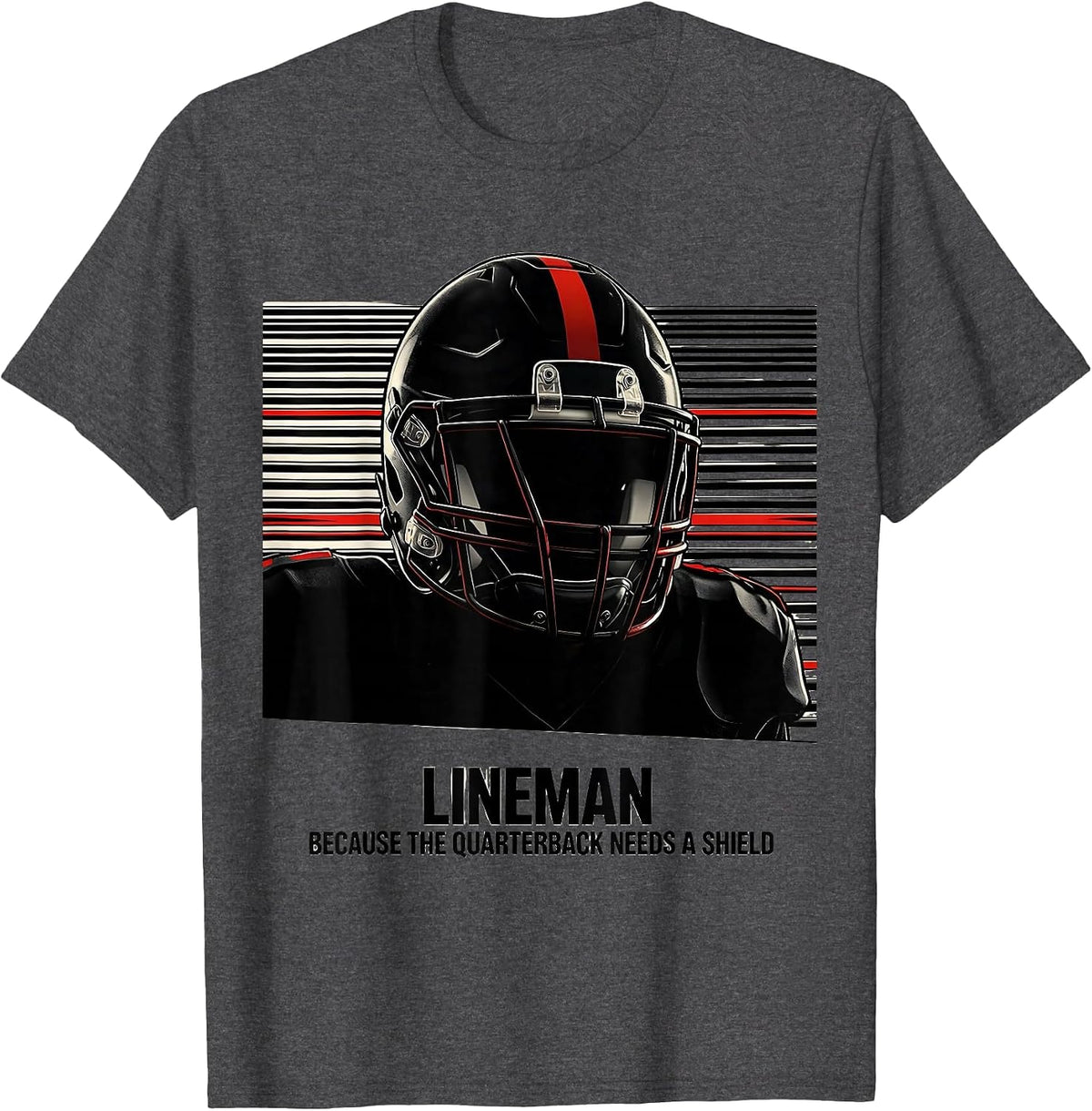 Men's Lineman Because The Quarterback Needs A Shield Funny T-Shirt - Dark Heather Grey